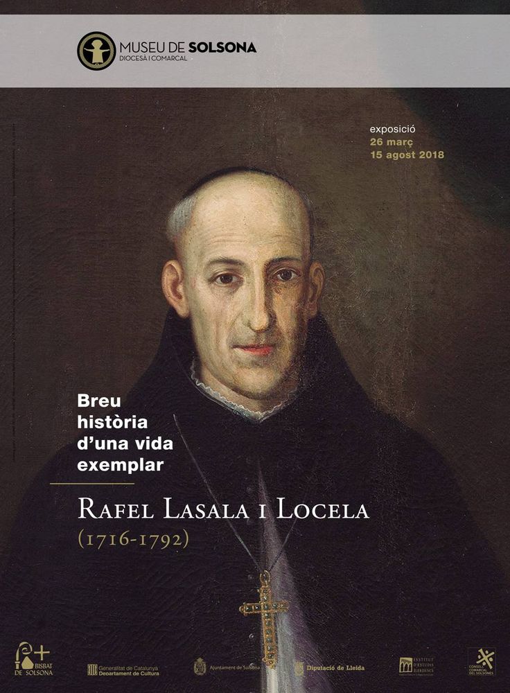 EXPOSICIÓ: 'Breu història d'una vida exemplar: Rafel Lasala i Locela (1716-1792)'