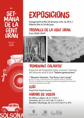 EXPOSICIONS: Treballs de la gent gran, "Saltem generacions" i "Besavis i besnets"