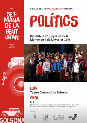 TEATRE: 'Polítics', a càrrec de Xalats Xalant