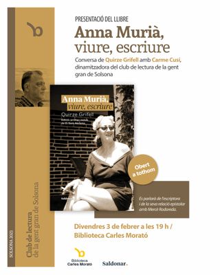 Aquest divendres presenten a Solsona un retrat autobiogràfic d’Anna Murià