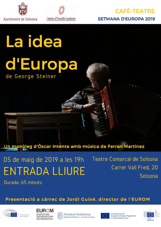 Solsona commemora la Setmana d’Europa amb l’adaptació teatral d’un text de George Steiner