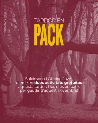 Solsona idea la Tardor en Pack per als infants i joves